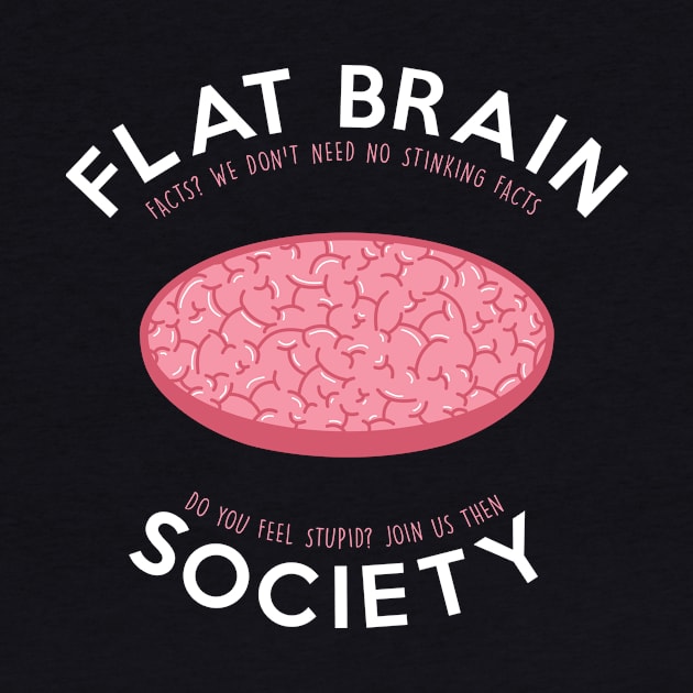 Flat brain society by Bomdesignz